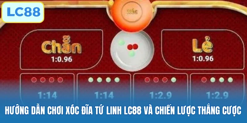 Xóc đĩa tứ linh LC88